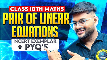 Pair of Linear Equations in Two Variable One Shot By Ashish Sir I Pair of Linear Equation I Class 10