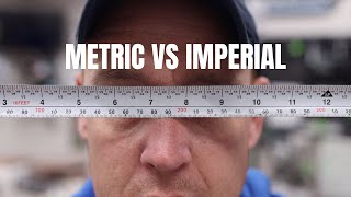 Metric vs Imperial For Woodworking