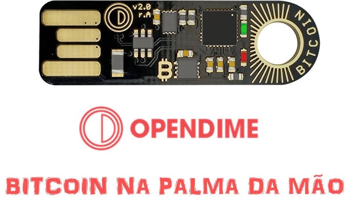 OPENDIME: Physical instantiation of Bitcoin