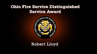 Robert Lloyd 2024 Ohio Fire Service Distinguished Service Award Winner