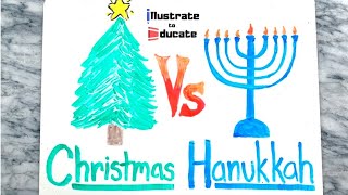 Christmas Vs Hanukkah | What is the difference between Christmas and Hanukkah?