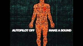 Autopilot off - I know You're Waiting chords