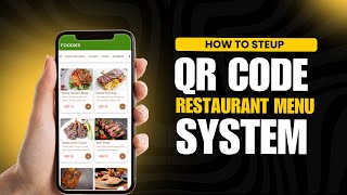 How to Set Up a Contactless QR Code Restaurant Menu System SaaS