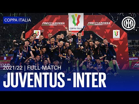 CLASSIC CLASH - FULL MATCH | JUVENTUS 2-4 INTER | COPPA ITALIA 2021/22 ⚫🔵🇮🇹