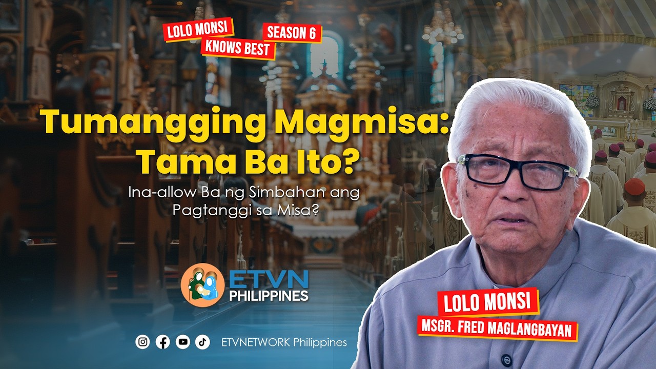 TUMANGGING MAGMISA: TAMA BA ITO? | MONSI FRED
