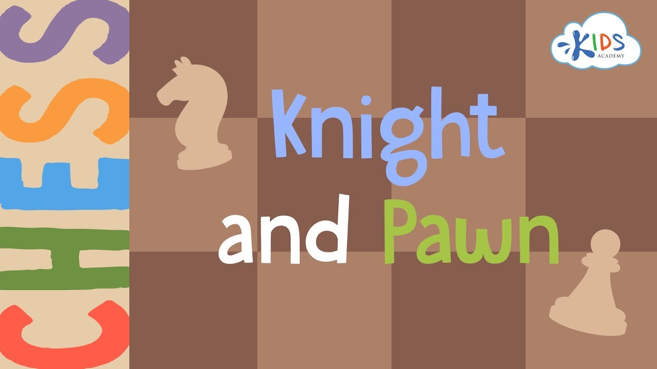 Knight And Pawn - Learn to Play Chess | Chess Lessons for Beginners | Kids Academy