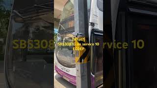 [What?] SBS3087G ECDEP on service 10 departed @SGPublicTransportExplorer @bbsrocdemo1594 @MRTinSG