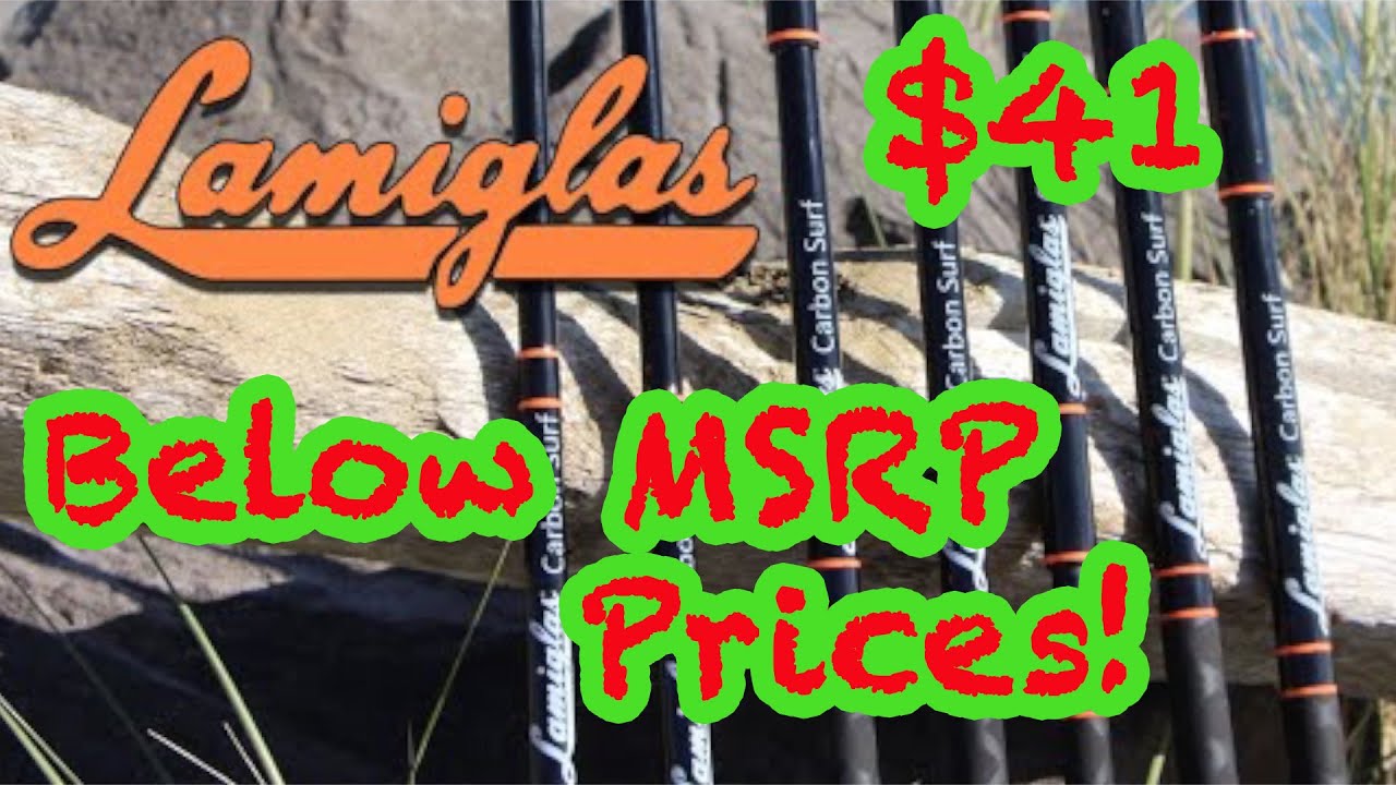 Lamiglas Rods 41 Below Retail! YouTube