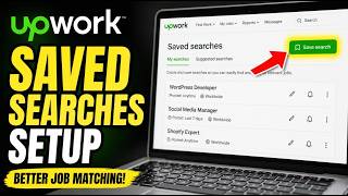 How to setup Upwork saved searches for better job matching - Easy Tutorial