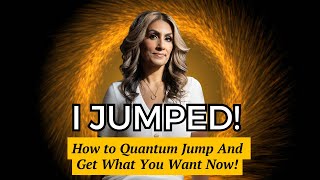 **Fastest way to Quantum Leap and get what you want now** | Shamina Taylor