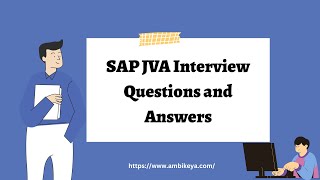 SAP JVA Interview Questions and Answers | Best SAP Training | Ambikeya