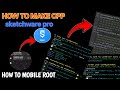 How to make cpp in sketchware tutorial, full root panel  swb #sketchware