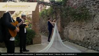 Ravello Wedding Music | Guitar & Mandolin | Walk To Cimbrone