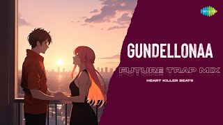 Gundellonaa - Future Trap Mix | Ori Devuda | Leon James | Anirudh Ravichander | Heart Killer Beats