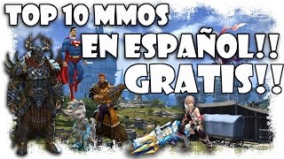 Lista Top Mejores MMOrpg Gratis en ESPAÑOL | Varolete | Juegos MMO Free To Play | top mmorpg 2016