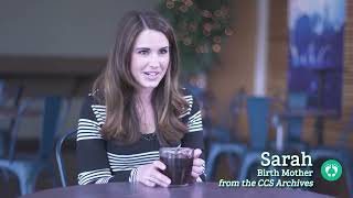 Sarah - Birth Mother - Why Adoption is a Good Option