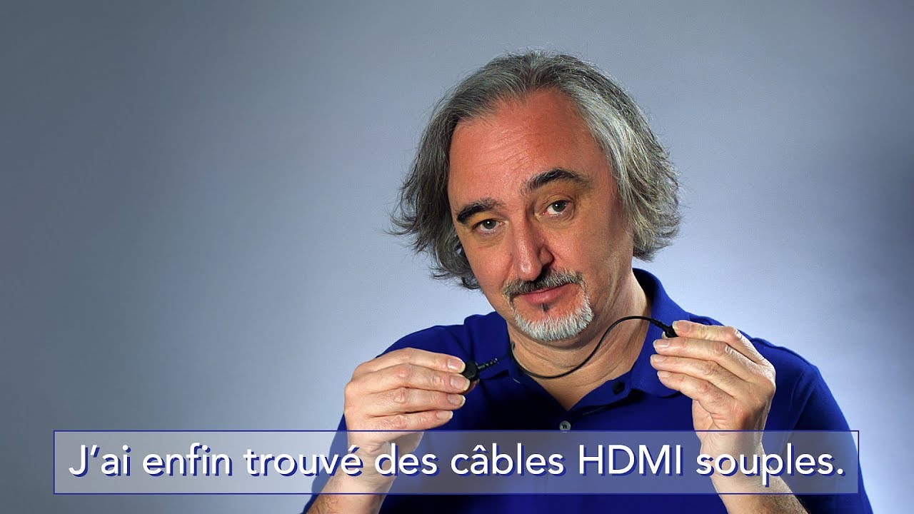 Les câbles HDMI souples de chez CAME TV. 