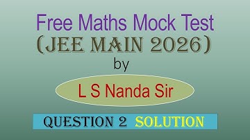 Free mock JEE Main 2026  Maths Test | Question 2  Solution | Differentiation