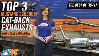 The 3 Best Mustang Cat-Back Exhausts for 2015 - 2017 Ford Mustang Ecoboost