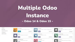 Multiple Odoo Instance - Odoo 14 & Odoo 15