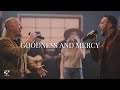 Goodness and mercy lee park worship feat todd smith