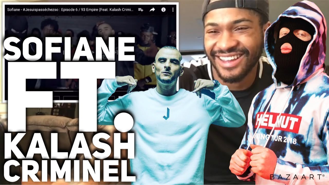 (FRENCH RAP REACTION) Sofiane Ft. Kalash Criminel - #Jesuispasséchezso 93 Empire