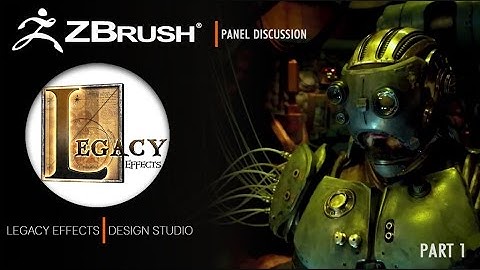 ZBrush Presentation with Legacy Effects Part 1