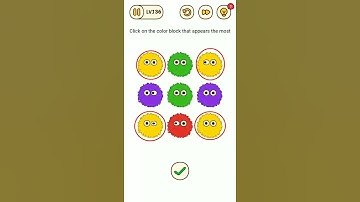 Brain Find Level 136 click on the color block that appears the most.