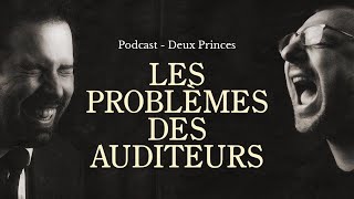 Deux Princes - Les problèmes de nos auditeurs