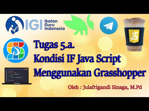 Tugas  5 a  Kondisi IF Java Script Menggunakan Grasshopper