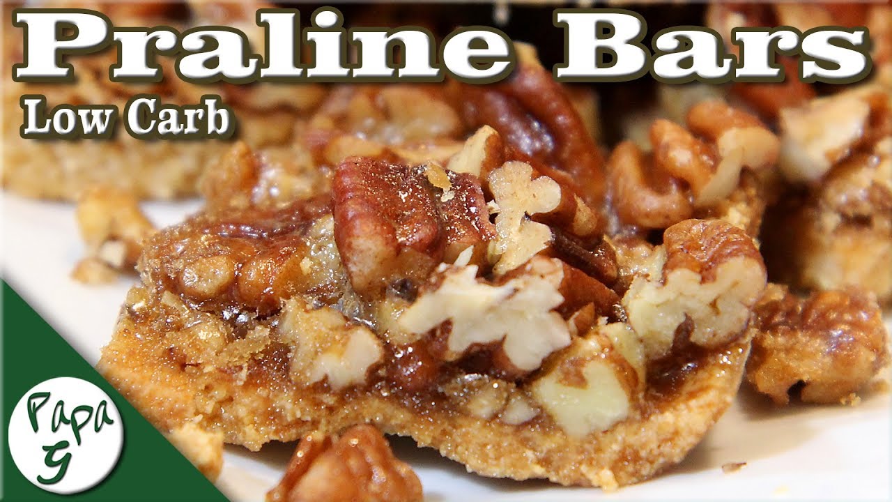 Pecan Praline Bar Pralines Low Carb Keto Dessert Recipe YouTube