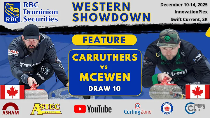 FEATURE: Mike McEwen vs. Reid Carruthers - Draw 11 - RBC Dominion Securities Western Showdown [6]