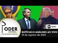 Bolsonaro e Lula no Sudeste; Roberto Jefferson sem 'fundão’; TSE e as 1.900 denúncias de fake news