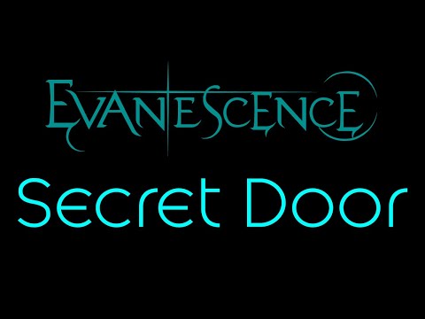 Evanescence - Secret Door Lyrics (Evanescence)