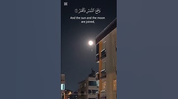 فإذا برق البصر#قران_كريم #قرآن #سورة_القيامة#خسوف#كسوف#شمس#قمر#اكسبلور
