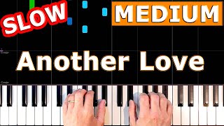 Tom Odell - Another Love - SLOW Piano Tutorial - [Sheet Music]