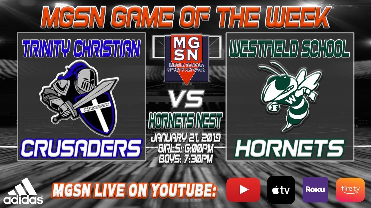 Trinity Christian Crusaders vs. Westfield  Hornets