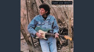 Video thumbnail of "Tony Joe White - The Arms of Mine"