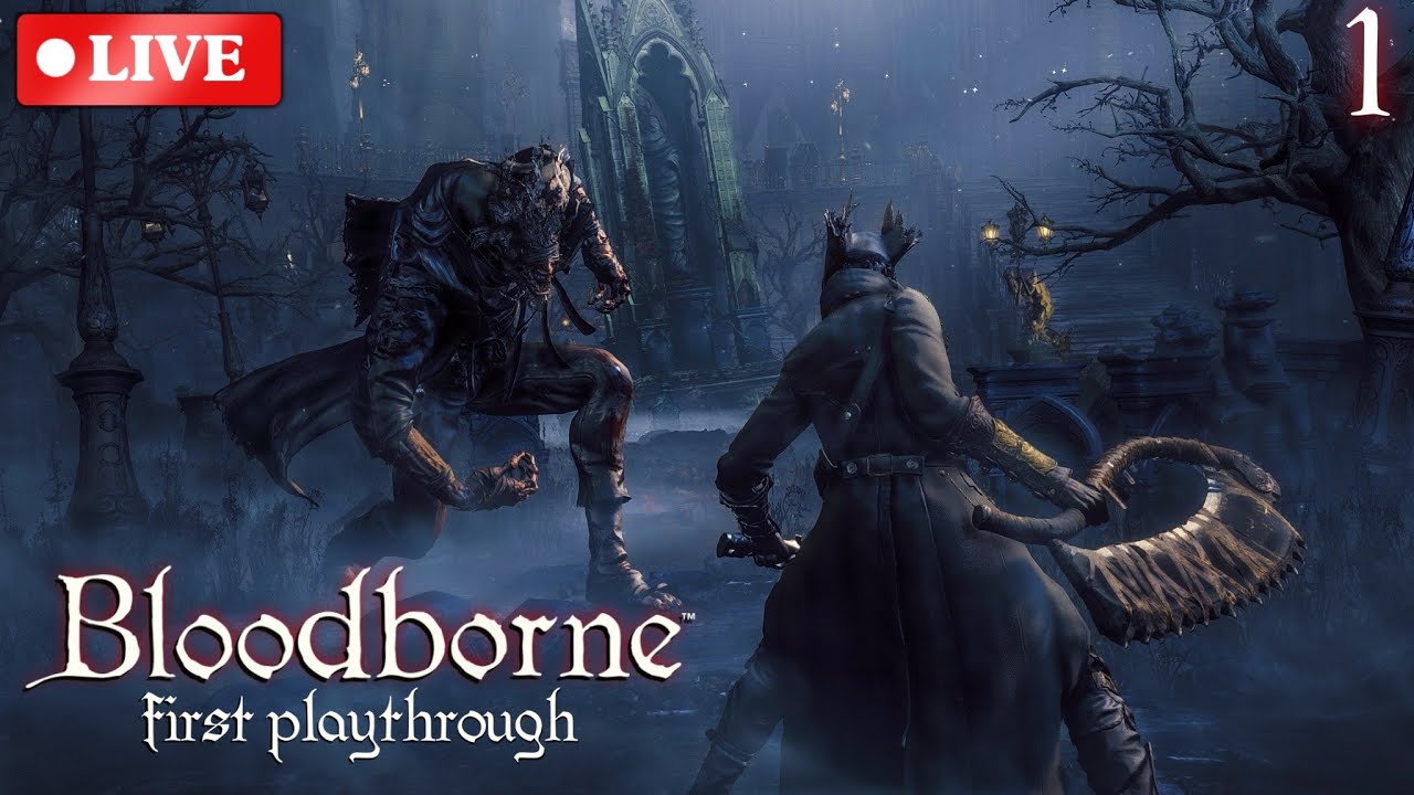 First Bloodborne Playthrough Part 1 (PS5)