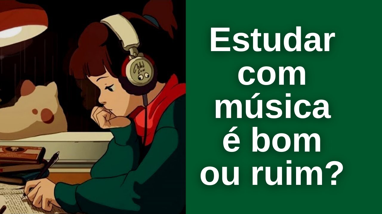 Estudar Com Música Ajuda Ou Atrapalha