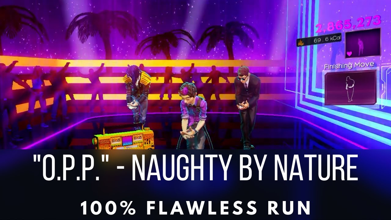 Dance Central 3 - O.P.P. - Naughty By Nature - Flawless Run