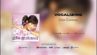 Gita Gutawa - Vocalizing