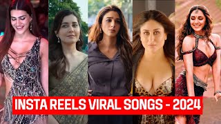 Instagram Trending/Viral Reels Songs 2024 | Most Popular Viral Songs | Latest Songs 2024