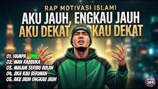 HAMPA | RAP MOTIVASI ISLAMI | Bangkitkan semangatmu