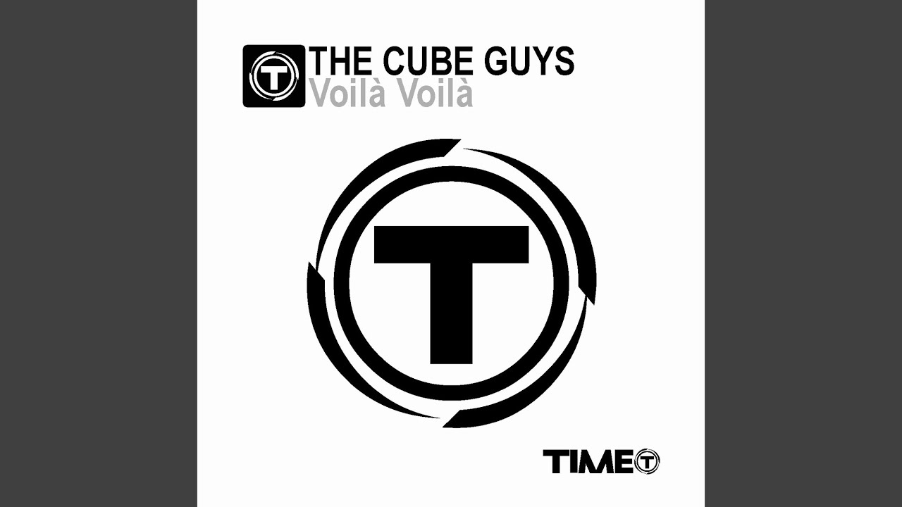 eiland Chaise longue Boost Voilà Voilà (The Cube Guys Original Mix) - YouTube