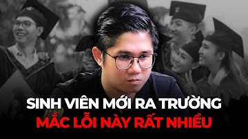 Một LỖI SAI CỰC LỚN mà SINH VIÊN mới ra trường nào cũng mắc phải | Huỳnh Duy Khương