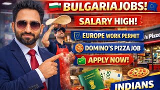 Europe Job 2026 🇪🇺 | Bulgaria Work Permit 💼 | Salary High 🔥 | Indians &amp; Nepali Apply Now