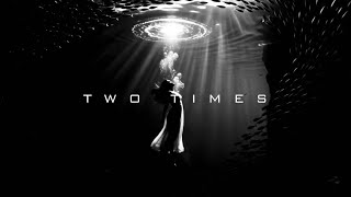 Infinity - Two Times