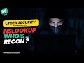 Recon with nslookup and whois | Learn Info Gathering Labs | SikhoLive
