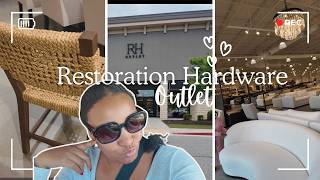 Shop With Me at Restoration Hardware Outlet | Manifesting My Dream Home
